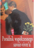 Poradnik współczesnego savoir vivre u