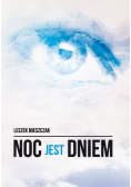 Noc jest dniem
