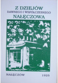Z Dziejów Dawnego i Współczesnego Nałęczowa