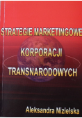Strategie Marketingowe Korporacji Transnarodowych