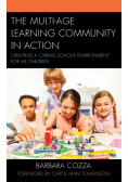 The Multi-age Learning Community in Action