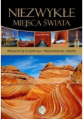 Niezwykłe miejsca świata