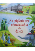 Najpiękniejsze opowiadania dla dzieci