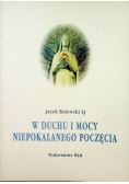 W duchu i mocy niepokalanego poczęcia