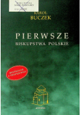 Pierwsze biskupstwa polskie