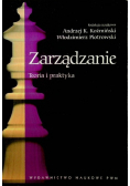 Zarządzanie Teoria i praktyka