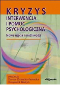 Kryzys interwencji i pomoc psychologiczna