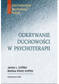 Odkrywanie duchowości w psychoterapii
