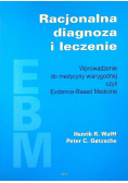 Racjonalna diagnoza i leczenie
