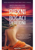 Piękni bogaci perfidni