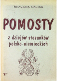 Pomosty z dziejów stosunków polsko-niemieckich