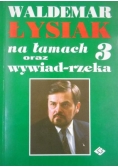 Na łamach oraz wywiad - rzeka 3