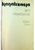Kanalizacja sieci i pompowanie Tom I