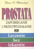 Prostata zapobieganie i przeciwdziałanie
