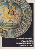 Fajans europejski XVI do XX w