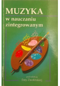 Muzyka w nauczaniu zintegrowanym