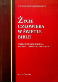 Życie człowieka w świetle biblii