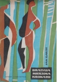 Brazylia mierzona krokami