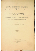 Limanowa miasteczko powiatowe w zachodniej Galicyi stan społeczny i gospodarczy 1902 r.