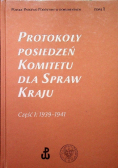 Protokoły posiedzeń komitetu dla spraw kraju Tom I