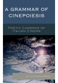 A Grammar of Cinepoiesis