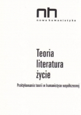 Teoria - literatura - życie