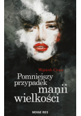Pomniejszy przypadek manii wielkości