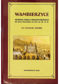 Wambierzyce historia miejsca pielgrzymkowego od jego początku aż do lat 20 XX w