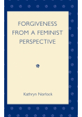 Forgiveness from a Feminist Perspective