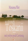 W stronę Toskanii