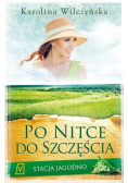 Stacja Jagodno Tom 3 Po nitce do szczęścia