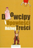 Dowcipy i opowieści różnej treści
