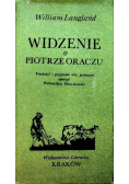 Widzenie o Piotrze Oraczu