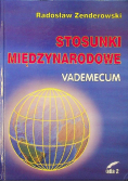 Stosunki międzynarodowe Vademecum