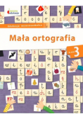 Mała ortografia Klasa 3
