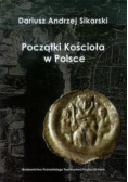 Początki Kościoła w Polsce