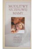 Modlitwy szczęśliwej mamy
