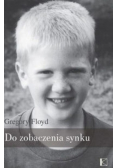 Do zobaczenia synku