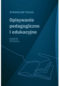 Opisywanie pedagogiczne i edukacyjne