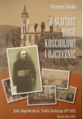 W służbie Bogu Kościołowi i Ojczyźnie