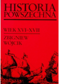 Historia powszechna Wiek XVI-XVII