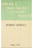 Szkoła instytucja system rozwój