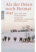 Als der Osten noch Heimat war