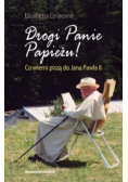 Drogi Panie Papieżu