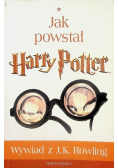 Jak powstał  Harry Potter