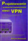 Projektowanie i praktyczne implementacje sieci vpn