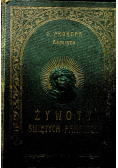Żywot Świętych Pańskich część 1 1928 r.