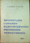 Aparatura i układy elektrycznych pojazdów trakcyjnych