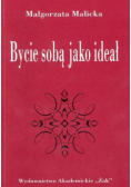 Bycie sobą jako ideał