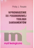 Wprowadzenie do posoborowej teologii sakramentów